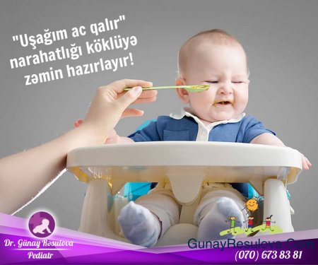"Uşağım aç qalır" narahatlığı köklüyə zəmin hazırlayır.